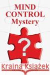 MIND CONTROL Mystery Jayda Lee Wilson 9798318816987 Palmetto Publishing