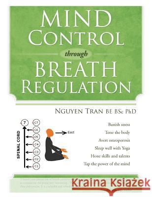 Mind Control Through Breath Regulation Nguyen Tran 9781466943322 Trafford Publishing - książka