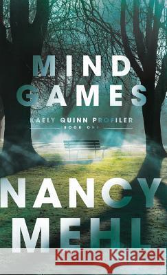 Mind Games Nancy Mehl 9780764232817 Bethany House Publishers - książka