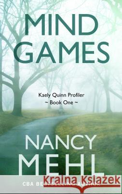 Mind Games Nancy Mehl 9781432858599 Thorndike Press Large Print - książka