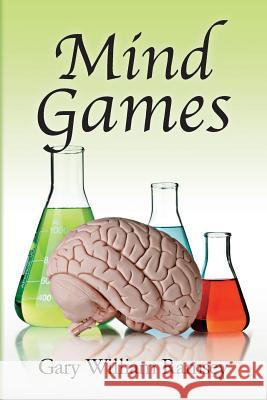 Mind Games Gary William Ramsey 9781493560530 Createspace - książka