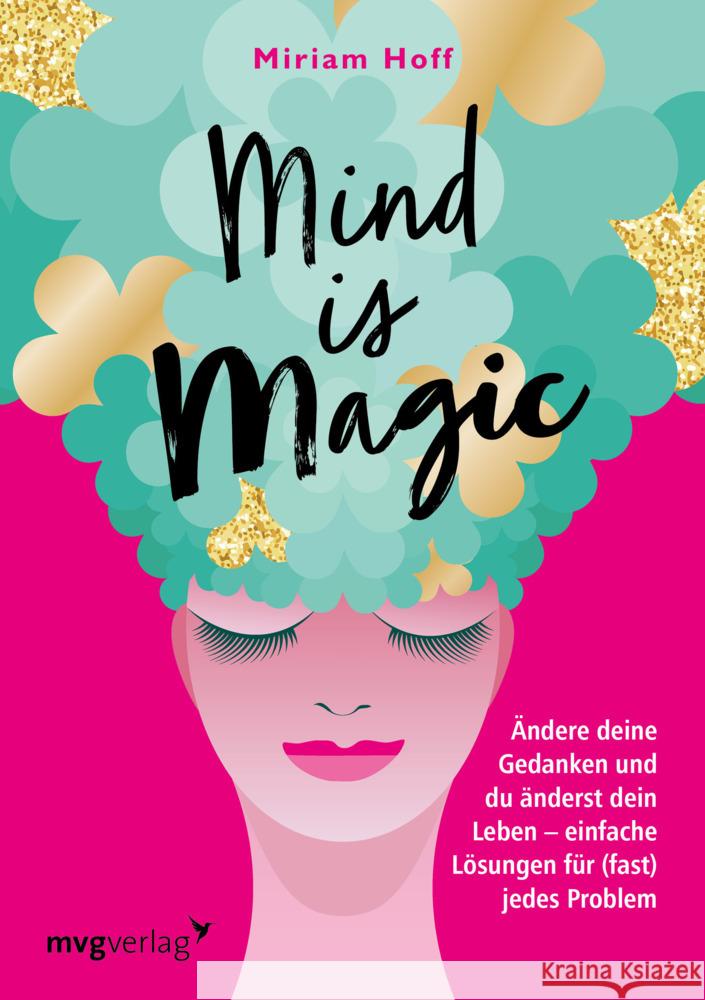 Mind is magic Hoff, Miriam 9783747404751 mvg Verlag - książka