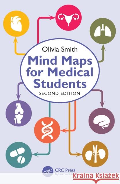 Mind Maps for Medical Students Olivia Antoinette Mary Smith 9781032201122 Taylor & Francis Ltd - książka