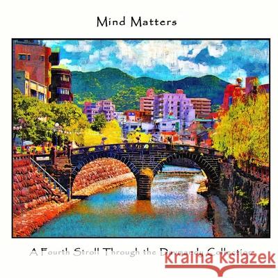 Mind Matters: A Fourth Stroll Through the Davmandy Collection David Petersen 9780359853212 Lulu.com - książka