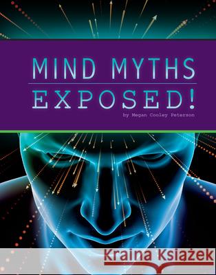 Mind Myths Exposed! Lisa M. Bolt Simons 9781666357103 Capstone Press - książka