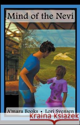 Mind of the Neví Lori Svensen 9781393114567 Draft2digital - książka