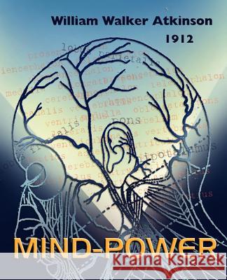 Mind Power William Walker Atkinson 9781594621239 Book Jungle - książka