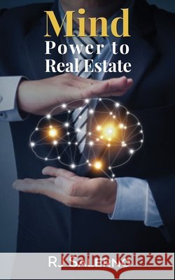 Mind Power to Real Estate Rj Salerno 9798681953722 Independently Published - książka