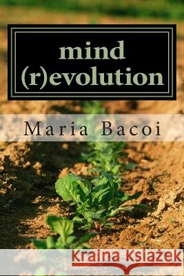 Mind (R)Evolution: Ce Sunt Banii? Mrs Maria Bacoi 9781495929915 Createspace - książka