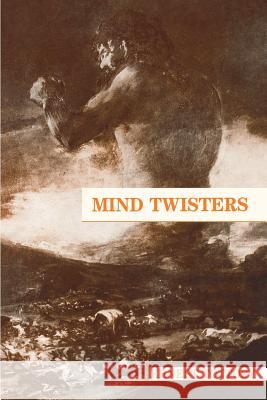 Mind Twisters: Memories for the future Szablya, Helen M. 9781478168171 Createspace Independent Publishing Platform - książka