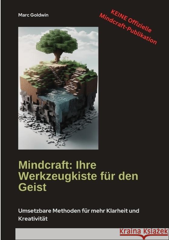 Mindcraft: Ihre Werkzeugkiste für den Geist Goldwin, Marc 9783384470324 tredition - książka