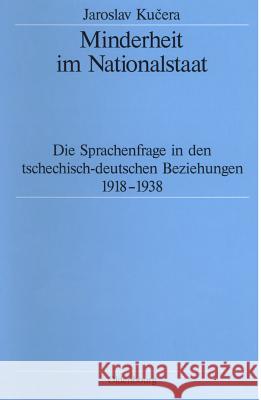 Minderheit im Nationalstaat Kucera, Jaroslav 9783486563818 Oldenbourg Wissenschaftsverlag - książka