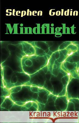 Mindflight Stephen Goldin 9781456426989 Createspace - książka