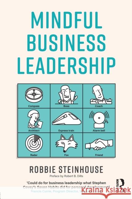 Mindful Business Leadership Robbie Steinhouse 9781138301115 Routledge - książka