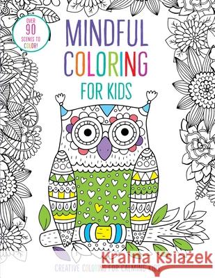 Mindful Coloring for Kids Insight Kids 9781647223144 Iseek - książka