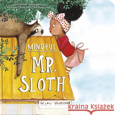 Mindful Mr. Sloth Katy Hudson Katy Hudson 9781684465996 Capstone Editions - książka