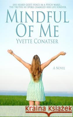 Mindful of Me Yvette Lynn 9781545380031 Createspace Independent Publishing Platform - książka