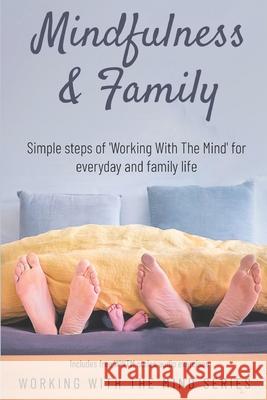 Mindfulness & Family Mat Ward 9781838317607 WWTM Publishing - książka
