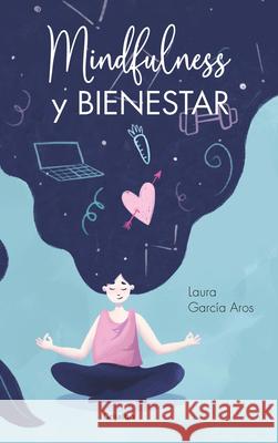 Mindfulness III (Spanish Edition) Laura Garc? 9789502815992 Grijalbo - książka