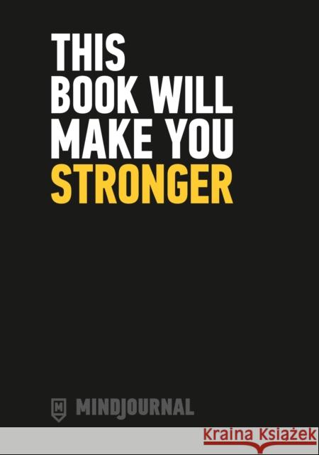 MindJournal: This Book Will Make You Stronger – The Guide to Journalling for Men Ollie Aplin 9781785036606 Ebury Publishing - książka