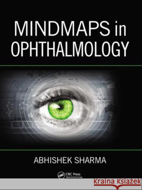 Mindmaps in Ophthalmology Abhishek Sharma 9781482230635 CRC Press - książka