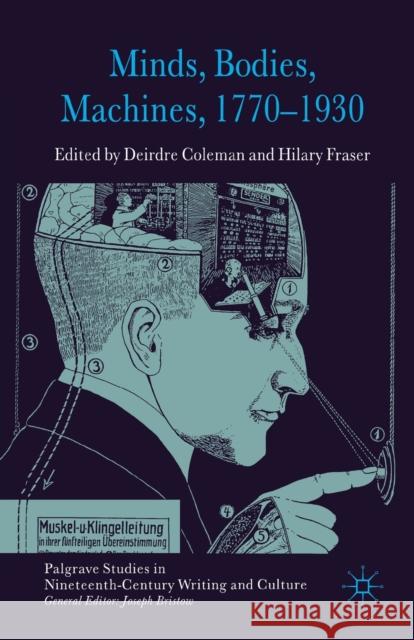 Minds, Bodies, Machines, 1770-1930 D. Coleman Fraser. H.  9781349329847 Palgrave Macmillan - książka