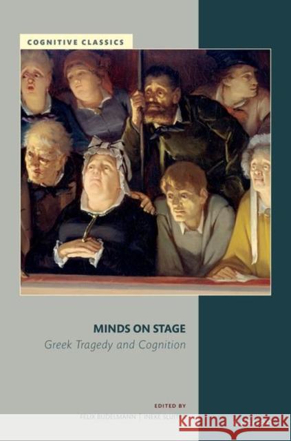 Minds on Stage: Greek Tragedy and Cognition  9780192888938 Oxford University Press - książka