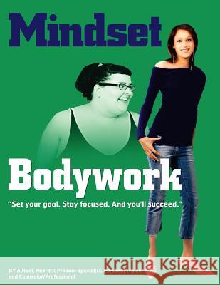 Mindset Body Work Arnold Noel 9781425904951 Authorhouse - książka