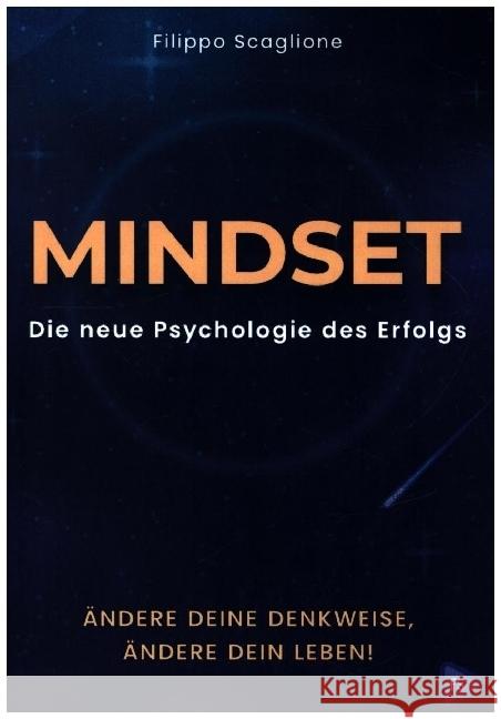 Mindset: Die neue Psychologie  des Erfolgs Scaglione, Filippo 9789403660592 Bookmundo - książka