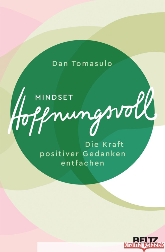Mindset: Hoffnungsvoll Tomasulo, Dan 9783407866943 Beltz - książka