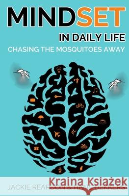 Mindset in Daily Life Jackie Reardon 9789081492898 Mindset Publishers - książka