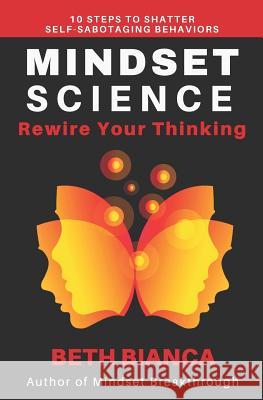 Mindset Science: Rewire Your Thinking Beth Bianca 9780578432038 Blue Pluto Publishing - książka