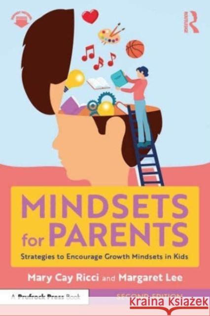 Mindsets for Parents Margaret (Independent Practice, Mill Valley, USA) Lee 9781032507828 Taylor & Francis Ltd - książka
