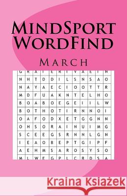 MindSport WordFind March Cullen, Rhys Michael 9781985768413 Createspace Independent Publishing Platform - książka