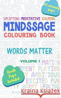 Mindssage Colouring Book Travel Size: Words Matter Soula Berdoussis Neofotistos 9780995336216 Soula Neofotistos - książka