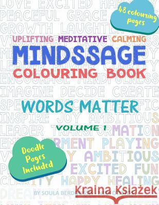 Mindssage Colouring Book: Words Matter Soula Berdoussis Neofotistos 9780995336209 Soula Neofotistos - książka