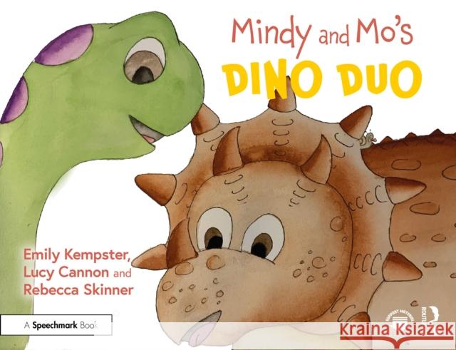 Mindy and Mo's Dino Duo Rebecca Skinner 9781032858968 Taylor & Francis Ltd - książka