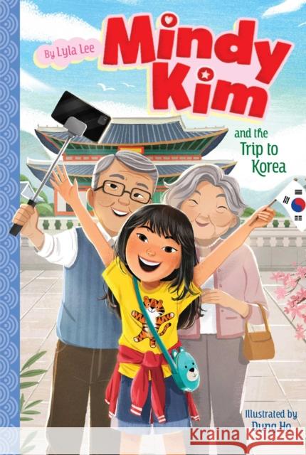 Mindy Kim and the Trip to Korea Lee, Lyla 9781534488946 Aladdin - książka