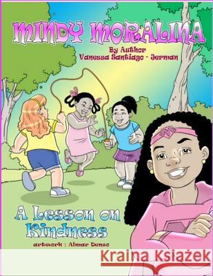 Mindy Moralina Vanessa Santiago Jerman 9781517299477 Createspace - książka