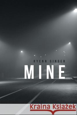 Mine Ryenn Ginger 9781532017278 iUniverse - książka