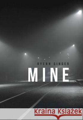 Mine Ryenn Ginger 9781532017292 iUniverse - książka