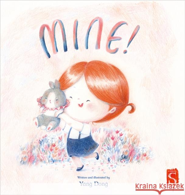 Mine! Yang Dong 9781913337629 Bonnier Books Ltd - książka