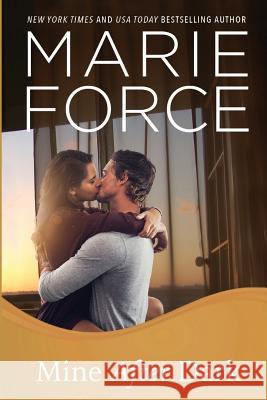 Mine After Dark Marie Force 9781946136534 Htjb, Inc. Powered by Everafter Romance - książka