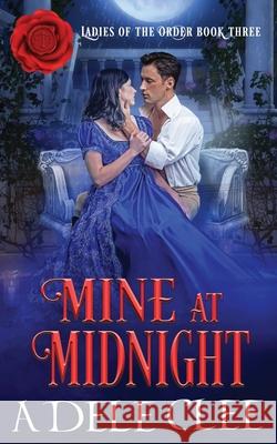 Mine at Midnight Adele Clee 9781838383961 Adele Clee - książka