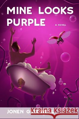 Mine Looks Purple Jonen Gleewell 9789082486018 Jonen Gleewell - książka