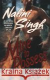 Mine to Possess Nalini Singh 9780425220160 Berkley