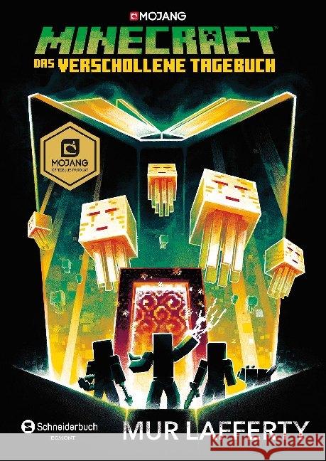 Minecraft - Das verschollene Tagebuch : Roman Mojang; Lafferty, Mur 9783505140747 Egmont SchneiderBuch - książka