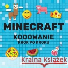 Minecraft Kodowanie krok po kroku Katarzyna Pluta 9788384002001 RM - książka