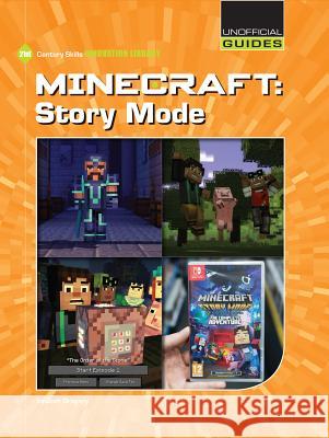 Minecraft: Story Mode Josh Gregory 9781534133099 Cherry Lake Publishing - książka