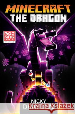 Minecraft: The Dragon: An Official Minecraft Novel Nicky Drayden 9780593355732 Del Rey Books - książka